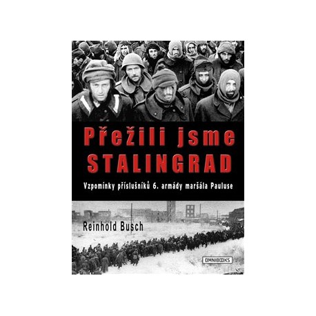 Přežili jsme Stalingrad