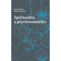 Spiritualita a psychosomatika