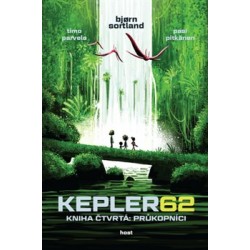 Kepler62: Průkopníci. Kniha čtvrtá