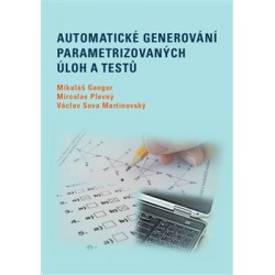 Automatické generování parametrizovaných úloh a testů