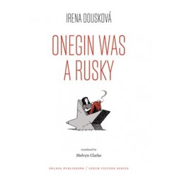 Onegin Was a Rusky / Oněgin byl Rusák