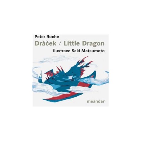 Dráček / Little Dragon