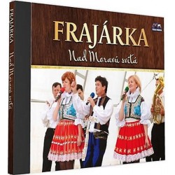 Frajarka - Nad Moravou svítá - 2 CD