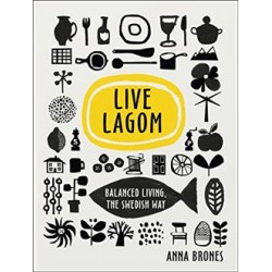 Live Lagom: Balanced Living