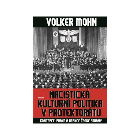Nacistická kulturní politika v Protektorátu