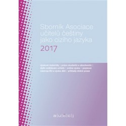 Sborník Asociace učitelů češtiny jako cizího jazyka 2017