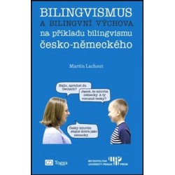 Bilingvismus a bilingvní výchova
