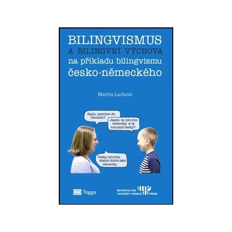 Bilingvismus a bilingvní výchova