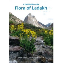 A field guide to the Flora of Ladakh