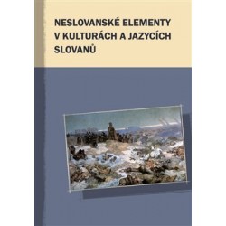 Neslovanské elementy v kulturách a jazycích Slovanů