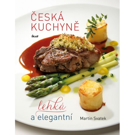 Česká kuchyně – lehká a elegantní