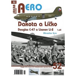 Dakota a Líčko - Douglas C-47 a Lisunov Li-2 - 1. díl