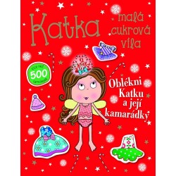 Katka, malá cukrová víla - Oblékni Katku a její kamarádky