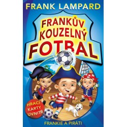 Frankův kouzelný fotbal - Frankie a piráti