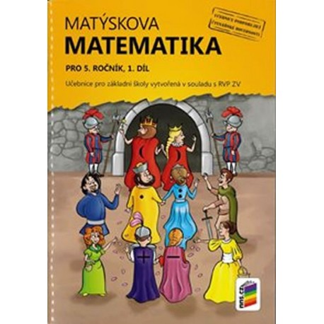 Matýskova matematika pro 5. ročník, 1. díl (učebnice)