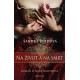 Na život a na smrt - Román o Anně Boleynové