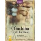 Buddha - Cesta ke štěstí