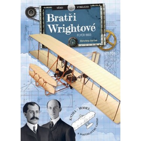 Vědci a vynálezy - Bratři Wrightové