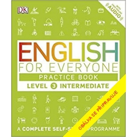 Angličtina pro každého, cvičebnice, úroveň 3, Intermediate