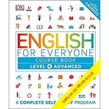 Angličtina pro každého, učebnice, úroveň 4, Advanced