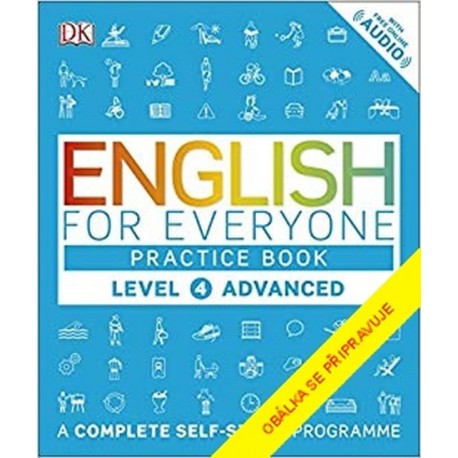 Angličtina pro každého, cvičebnice, úroveň 4, Advanced