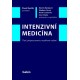 Intenzivní medicína: Třetí, přepracované a rozšířené vydání