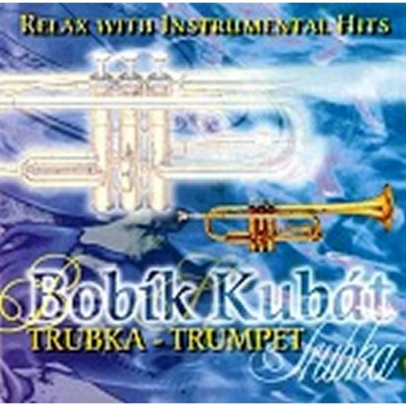 Relax with instrumental hits - Trumpet/ Trubka - CD