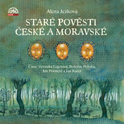 Staré pověsti české a moravské - 3 CD (Čtou Bolek Polívka, Jan Kačer, Jan Potměšil, Veronika Gajerová)