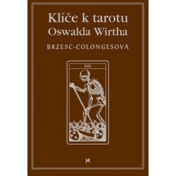 Klíče k tarotu Oswalda Wirtha