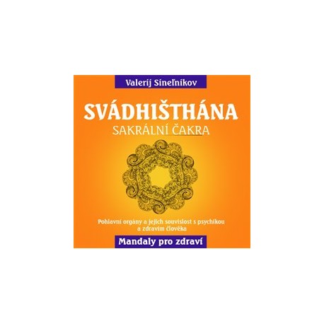 Svádhišthána - Sakrální čakra