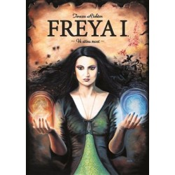 Freya I. - Ve stínu moci