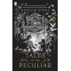 Tales of Peculiar