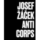 Josef Žáček - Anticorps