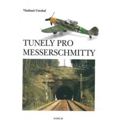 Tunely pro Messerschmitty