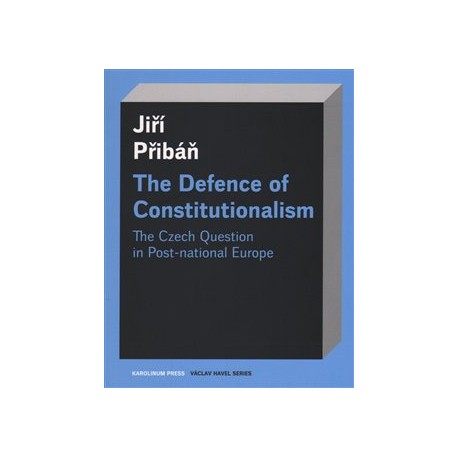 The Defence of Constitutionalism