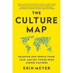 The Culture Map, Decoding How people Think…