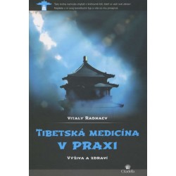 Tibetská medicína v praxi - Výživa a zdraví