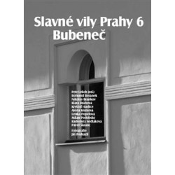 Slavné vily Prahy 6 – Bubeneč