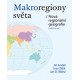 Makroregiony světa/Nová regionální geografie