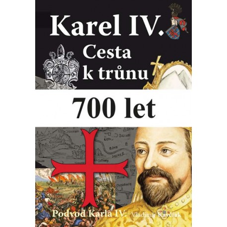 Karel IV. - Cesta k trůnu - Podvod Karla IV.