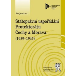 Státoprávní uspořádání Protektorátu Čechy a Morava (1939-1945)