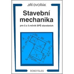 Stavební mechanika pro 2. a 3. ročník SPŠ