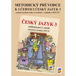 Metodický průvodce učebnicí Český jazyk 3