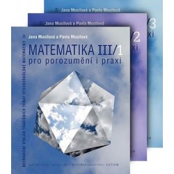 Matematika pro porozumění a praxi - Komplet ( III/1 + III/2 + III/3)
