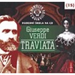 Nebojte se klasiky 15 - Giuseppe Verdi: Traviata - CD