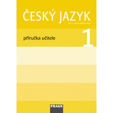 Český jazyk/Čítanka 1 pro ZŠ - příručka učitele