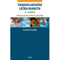 Transplantační léčba diabetu - Příručka pro pacienty s diabetem a jejich blízké