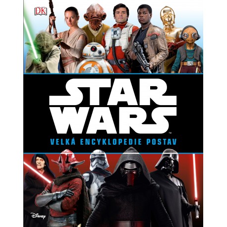 Star Wars: Velká encyklopedie postav