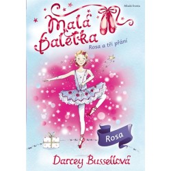 Malá baletka - Rosa a tři přání