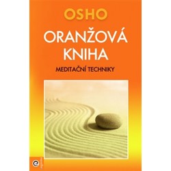 Oranžová kniha - Meditační techniky